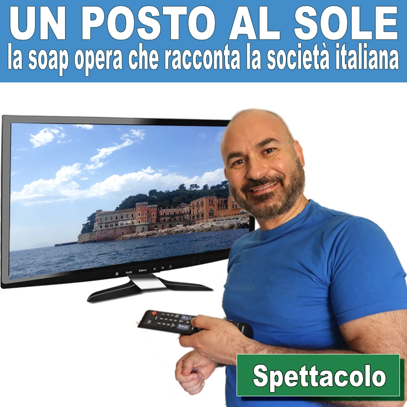 Un posto al sole, la soap opera che racconta la società italiana