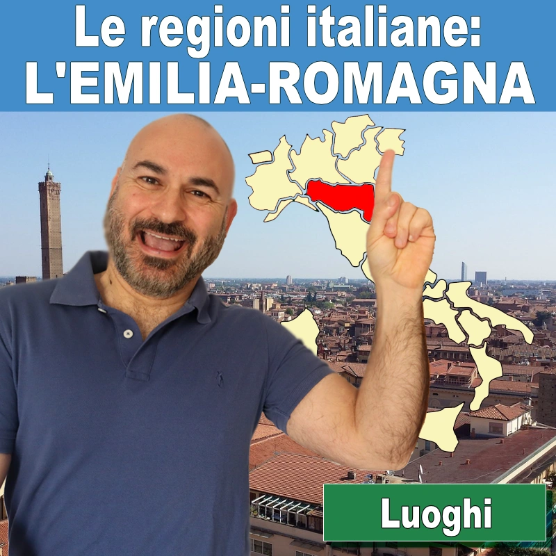 Le regioni italiane: l'Emilia-Romagna