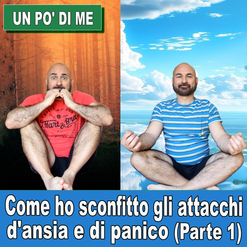 126 –  Psicologia in italiano: come ho sconfitto gli attacchi d’ansia e di panico (Parte 1)