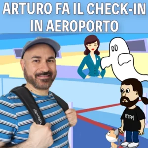 Arturo fa il check-in in aeroporto