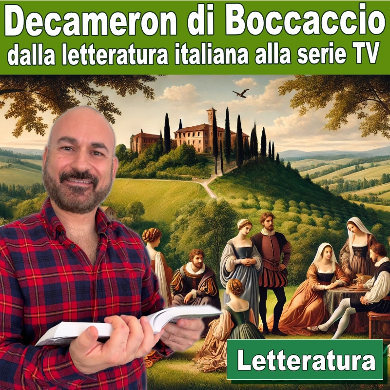 Decameron di Boccaccio: dalla letteratura italiana alla serie TV